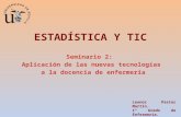 Estadística y tic seminario 2