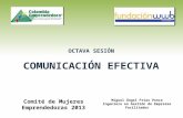 Sesión ocho: Comunicación efectiva
