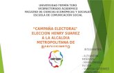 Campaña electoral henry suarez