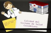Calidad del Sistema de Salud Colombiano