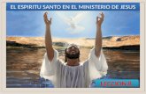 El espiritu santo en el ministerio de Jesús