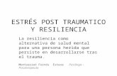 Estrés post traumatico y resiliencia