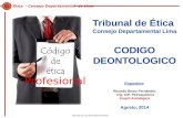 New charla etica tribunal cdl  cip (agosto 2014)