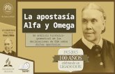 La apostasía alfa y omega, un análisis histórico gramatical   Pr. Jesús Hanco Torres