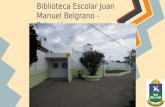 Bilbioteca Escolar Juan Manuel Estrada