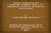 Trabajo colaborativo dos_Análisis e interpretación de audiovisuales