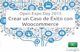 Casos éxito con Woocommerce- OpenExpo Day