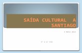 Saída cultural a Santiago