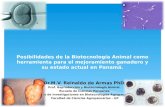 Posibilidades de la biotec animal como herramienta para el mej ganadero y su estado actual en panamá