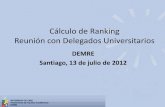 Procedimientos de cálculo de ranking. DEMRE. Julio 2012