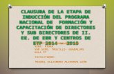 Directivos Educan - Etapa de inducción grupo 1 - 2014