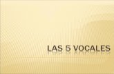 Las 5 Vocales