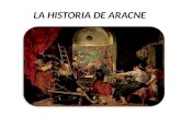 La Historia de Aracne