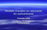 Models D’AnàLisi En Educació En Comunicació