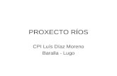 Proxecto Ríos - Baralla (Lugo)