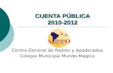 Cuenta publica 2010 2012-asamblea
