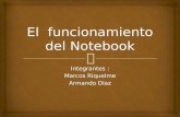 El  funcionamiento del notebook