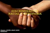 Discriminacion racial y xenofobia