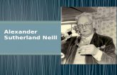 Alexander Sutherland Neill (parcial de pedagogía)