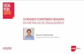 Curando contenido basado en métricas de engagement