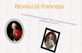 Revolució Francesa. Grup Ariadna i Martí.