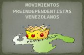 Movimientos preindependentistas venezolanos