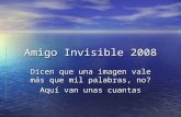 Amigo Invisible 2008
