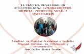 La practica profesional en bibliotecología: Integración entre docencia, proyección social e investigación