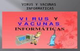 virus y vacunas informaticas ingrid