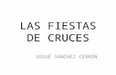Las Fiestas De Cruces Josue Sanchez