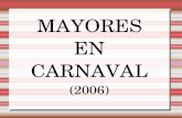 CARNAVAL DE MAYORES PERIANA-2006
