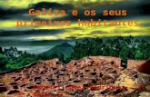 Galiza e os seus primeiros habitantes