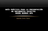 Guía práctica para la presentación de documentos escritos APA 2008