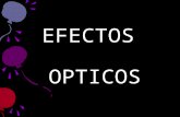 Efectos Opticos !!!!!
