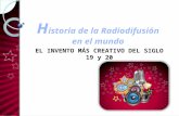 Historia radiodifusión en el mundo (relato para niños de 10-16)