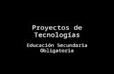 Proyectos Tecnologías ESO