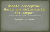 Debate conceptual de la Educación no Formal