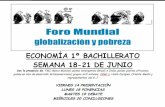 Foro globalización y pobreza presentación y normas (sesión 1)