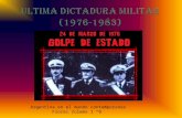 Ultima dictadura militar[1]