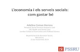L’economia i els serveis socials: com gastar bé