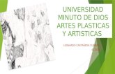 Artes plasticas y artisticas  leonardo castañeda