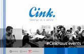 #CinkHaus Events