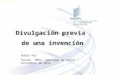 Charla sobre un importante tema, la divulgacion previa al patentamiento Chile 2014