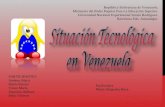 Situacion tecnologica en venezuela