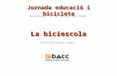 La biciescola. Jornada Educació i Bicicleta. Parlament de Catalunya. 2010