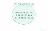 Presentación Corporativa | Mintly Media