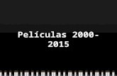 Películas 2000-2015