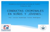 CONDUCTAS CRIMINALES EN NIÑOS Y JÓVENES.