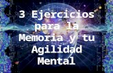 3 Ejercicios para la Memoria y tu Agilidad Mental