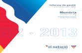 INFORME DE GESTIÓN Y MEMORIA DEPORTIVA.  CN TERRASSA 2012/2013